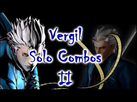 UMVC3: Vergil Solo Combos II